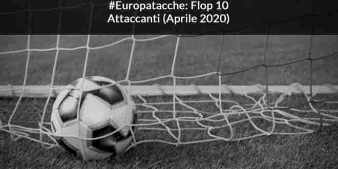 europatacche-attaccanti-aprile-2020