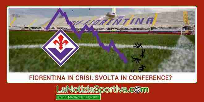 fiorentina conference svolta crisi