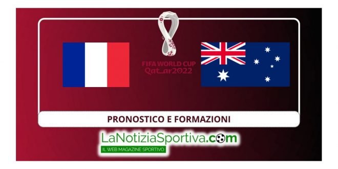 pronostico Francia-Australia e probabili formazioni