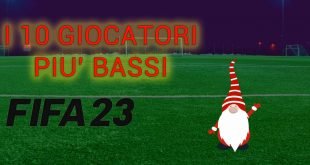 fifa 23 giocatori più bassi