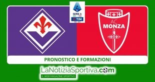 fiorentina monza serie a pronostico e formazioni