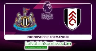 formazioni e pronostico newcastle fulham