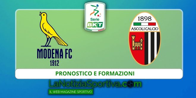 Pronostico Modena-Ascoli Serie B