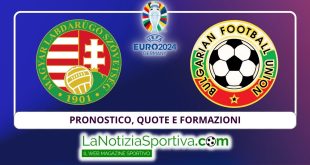 Pronostico Ungheria-Bulgaria Euro 2024