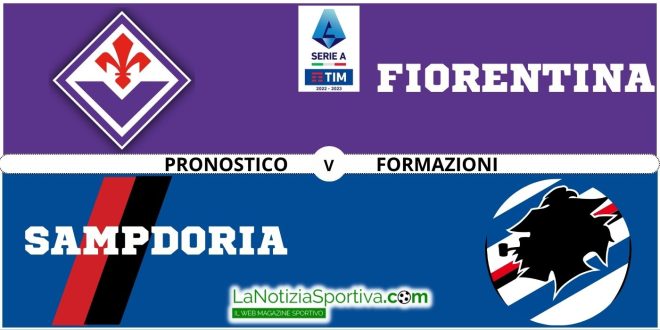 Pronostico Fiorentina-Samp Serie A