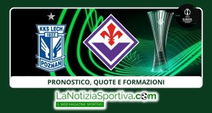 Pronostico Lech-Fiorentina Conference
