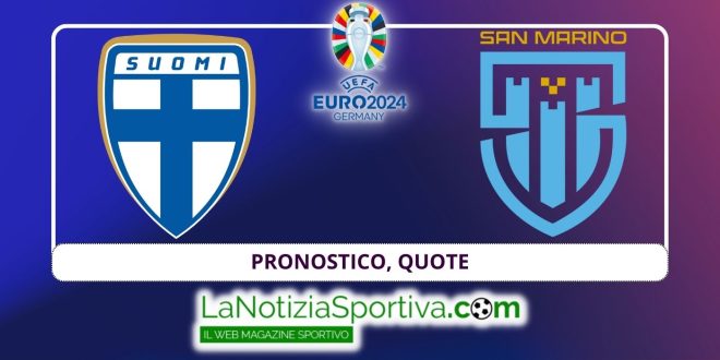 Pronostico Finlandia San marino Euro 2024