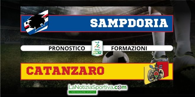 Pronostico Serie B Samp Catanzaro
