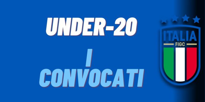 convocati italia under 20