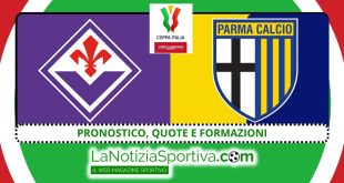 Pronostico Coppa Italia Fiorentina-Parma