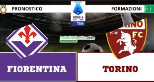 Pronostico Serie A Fiorentina-Torino