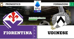 Pronostico Serie A Fiorentina-Udinese