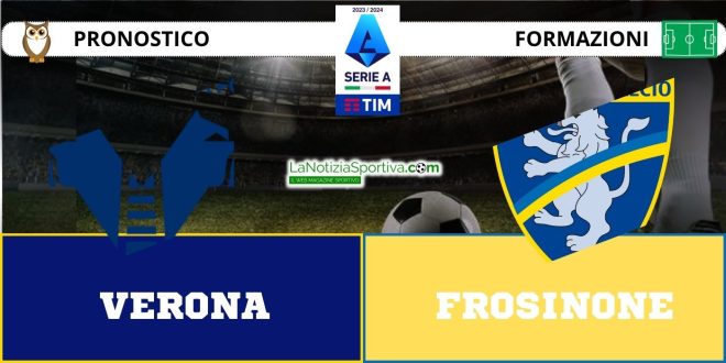 Pronostico Serie A Verona-Frosinone