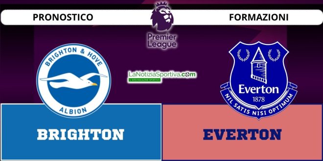 Brighton-Everton Pronostico Premier League