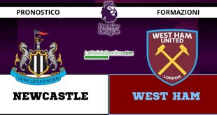 Pronostico Premier League Newcastle-West Ham