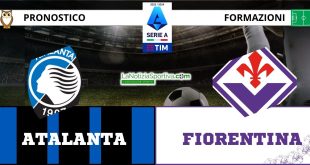 Pronostico Serie A Atalanta-Fiorentina