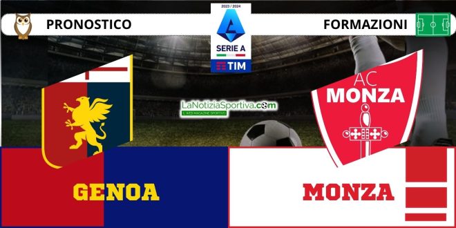 Pronostico Serie A Genoa-Monza