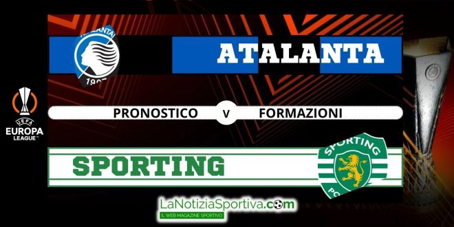 Pronostico atalanta-sporting