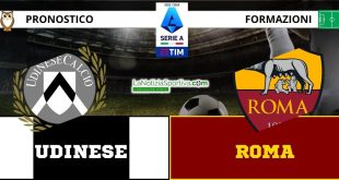 Pronostico Serie A Udinese Roma