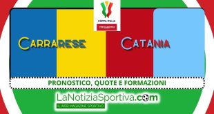 Pronostico Coppa Italia Carrarese-Catania