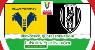 Pronostico Coppa Italia Verona-Cesena