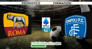 Pronostico Roma-Empoli Serie A