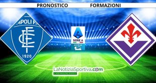 Pronostico Serie A Empoli-Fiorentina