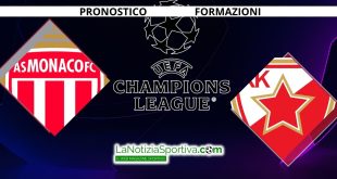 Monaco-Stella Rossa Pronostico Champions League