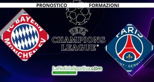 Bayern-PSG Pronostico Champions League