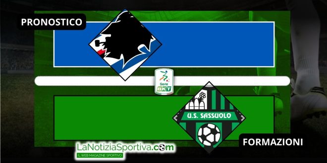 Pronostico Serie B Samp-Sassuolo