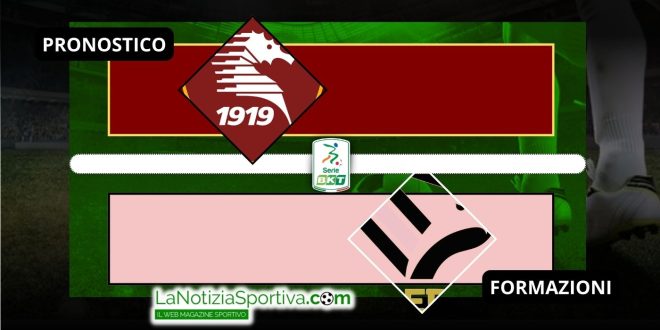 Pronostico Serie B Salernitana-Palermo