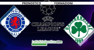 Pronostico Champions League Rangers-Panathinaikos