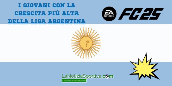 FC25 migliori giovani liga argentina