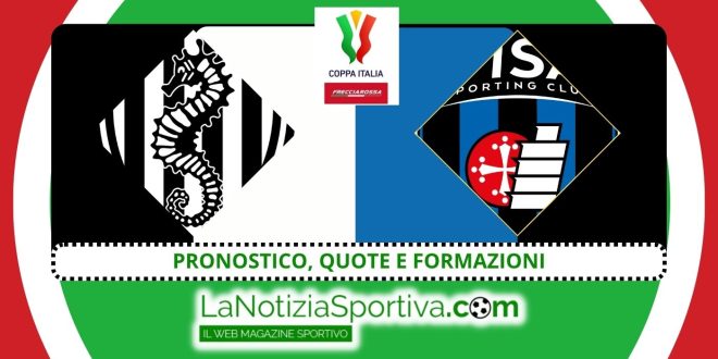 Pronostico Coppa Italia Cesena-Pisa