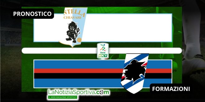 Entella-Samp Pronostico Serie B
