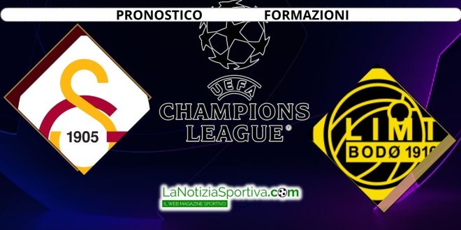 Galatasaray-Bodo Glimt Pronostico Champions League