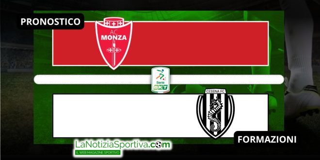 monza-cesena Pronostico Serie B